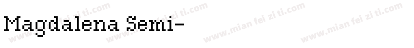 Magdalena Semi字体转换